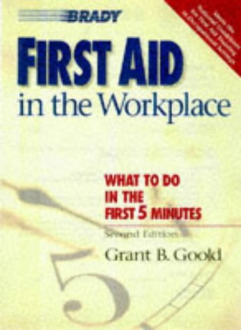 First Aid In The Workplace (2Nd Edition)-used