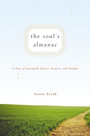 The Souls Almanac: A Year of Interfaith Stories, Prayers and Wisdom,Used