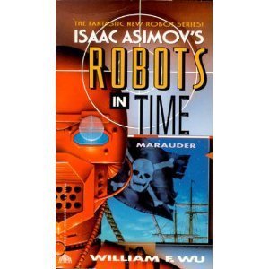 Marauder (Isaac Asimov's Robots in Time),Used
