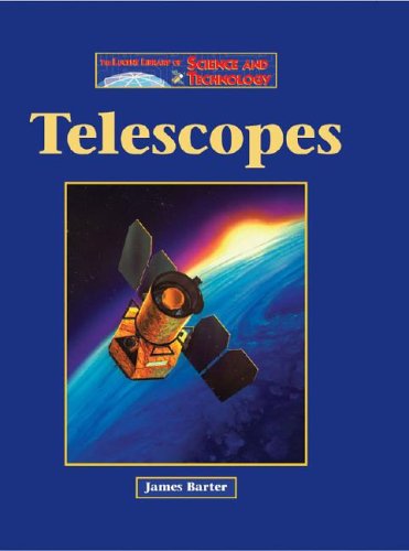 The Lucent Library of Science and Technology  Telescopes,Used