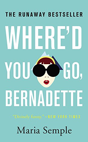 Where'D You Go, Bernadette