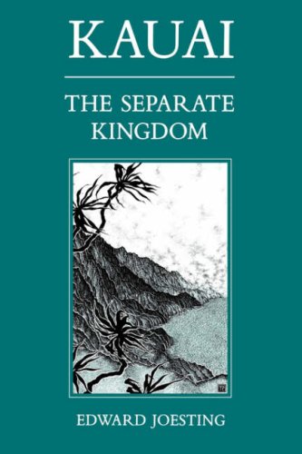 Kauai: The Separate Kingdom,Used