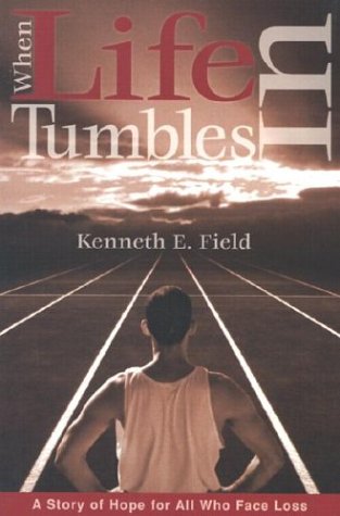 When Life Tumbles in: A Story of Hope for All Who Face Loss,Used
