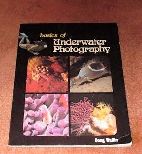 Basics of underwater photography,Used