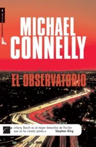 El Observatorio (Harry Bosch, 13) (Spanish Edition),Used
