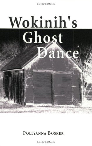 Wokinih's Ghost Dance,Used
