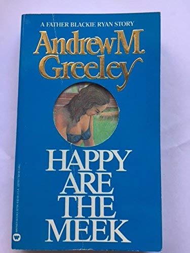 Happy are the Meek. A Blackie Ryan Story.,New