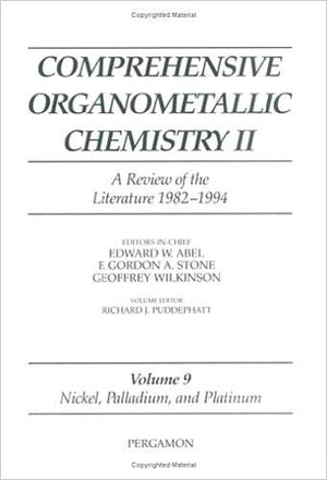 Comprehensive Organometallic Chemistry Ii, Volume 9: Nickel, Palladium And Platinum