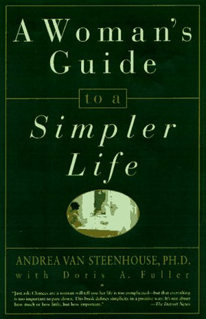 A Woman's Guide to a Simpler Life,Used