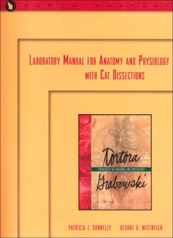 Laboratory Manual for Anatomy and Physiology with Cat Dissections (5th Edition),New