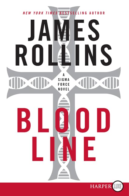 Bloodline: A Sigma Force Novel,Used