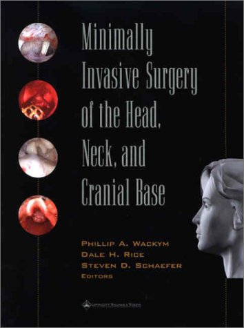 Minimally Invasive Surgery of the Head, Neck and Cranial Base,Used