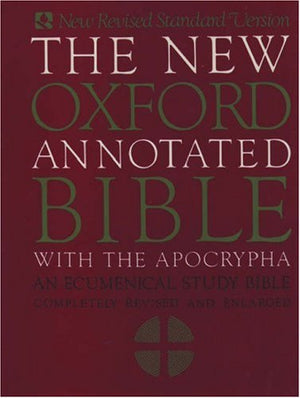 The New Oxford Annotated Bible With Apocrypha: An Ecumenical Study Bible,New