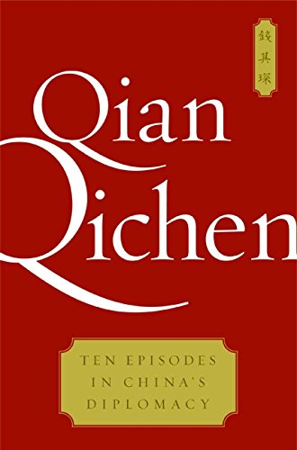 Ten Episodes in China's Diplomacy,Used