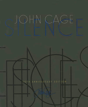 Silence: Lectures And Writings, 50Th Anniversary Edition,Used