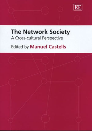 The Network Society: A CrossCultural Perspective,Used