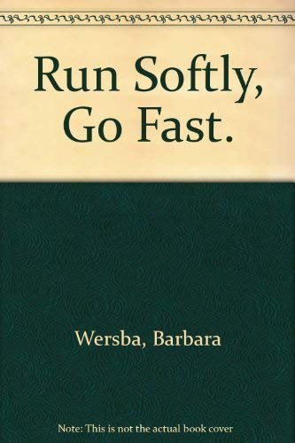 Run Softly, Go Fast.,Used