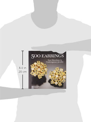 500 Earrings: New Directions in Contemporary Jewelry,New