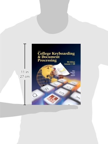 Gregg College Keyboarding & Document Processing, Ninth Edition, Lessons 1120 (hardcover) Student Text,Used