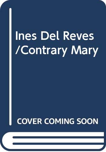 Ines Del Reves/Contrary Mary (Spanish Edition),Used