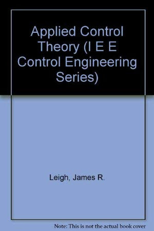 Applied Control Theory (I E E CONTROL ENGINEERING SERIES),Used