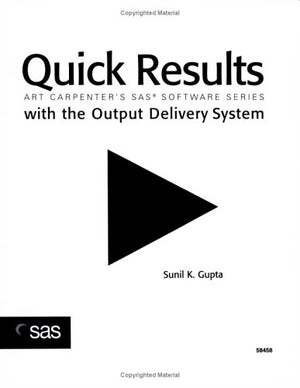 Quick Results with the Output Delivery System (Gupta,Quick Results with the Output Delivery System),Used