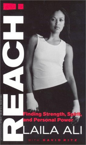 Reach!: Finding Strength, Spirit, And Personal Power,Used