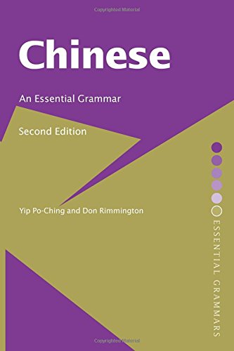 Chinese: An Essential Grammar, Second Edition (Essential Grammars)