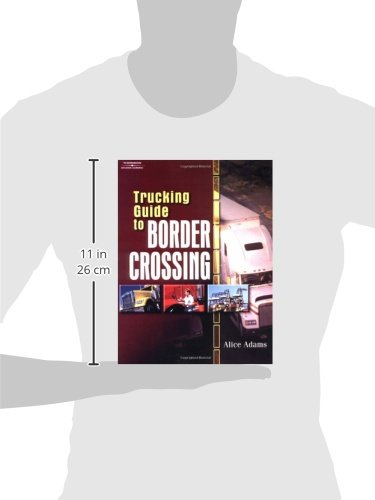 Trucking Guide to Border Crossing,Used