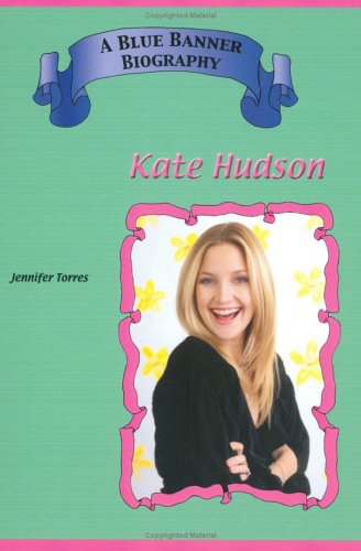 Kate Hudson (Blue Banner Biographies),Used
