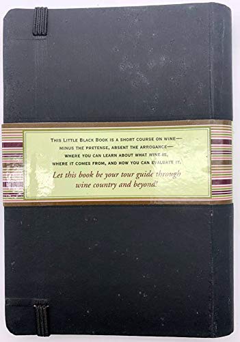 The Little Black Book Of Wine: A Simple Guide To The World of Wine (Little Black Book Series),Used