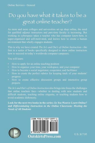 The In's and Out's of Online Instruction: Transitioning from Brick and Mortar to Online Teaching,Used