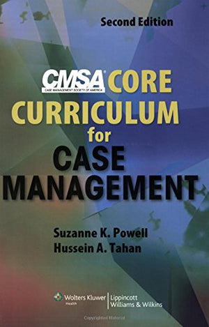 Cmsa Core Curriculum For Case Management,New