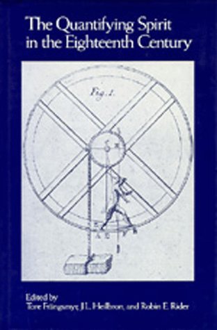 The Quantifying Spirit in the Eighteenth Century (Comparative Studies on Muslim Societies),Used