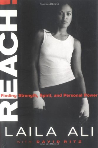 Reach!: Finding Strength, Spirit, and Personal Power,Used