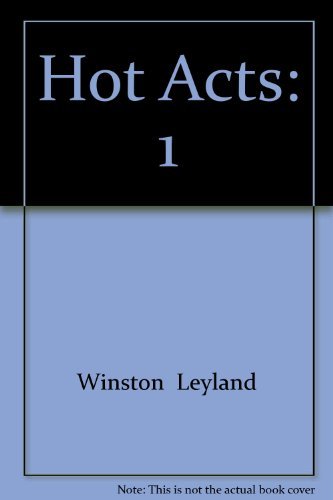 Hot Acts: Homosexual Encounters from First Hand,Used