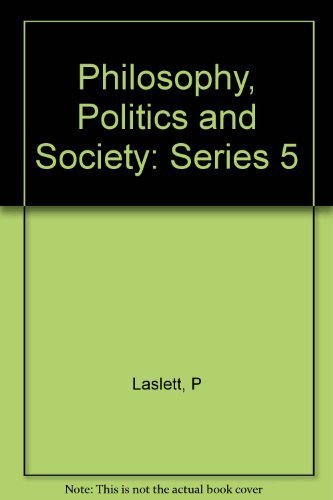 Philosophy, Politics, and Society: Fifth Series,Used