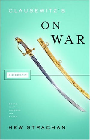 Clausewitz's on War (Books That Changed the World),Used