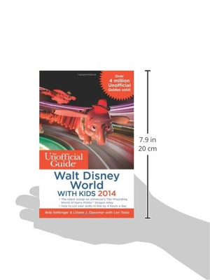 The Unofficial Guide to Walt Disney World with Kids 2014,Used