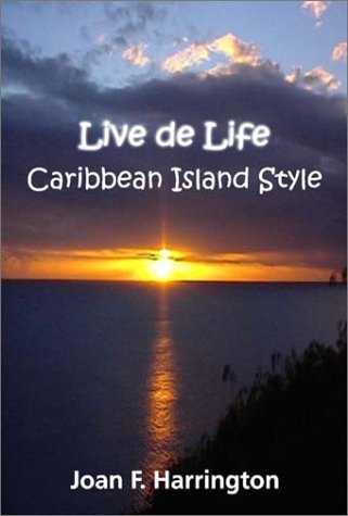 Live De Life: Caribbean Island Style,Used