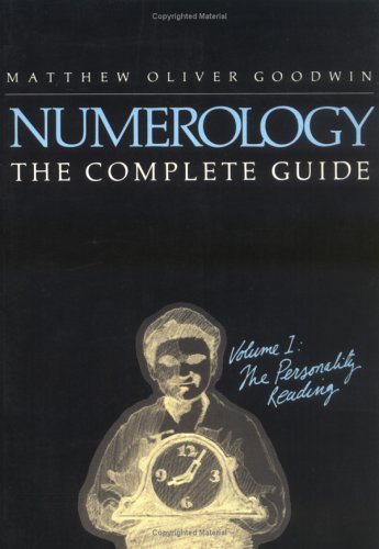 Numerology the Complete Guide, Volume I: The Personality Reading,Used