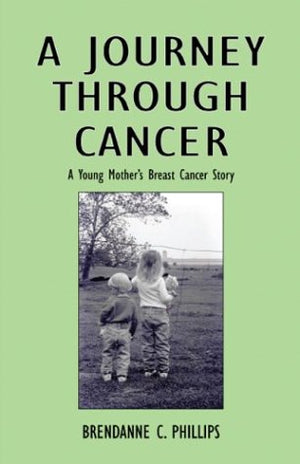 A Journey Through Cancer,Used