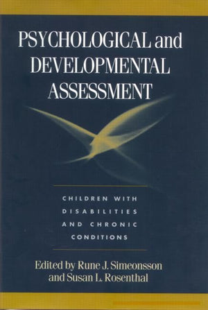 Psychological and Developmental Assessment: Children with Disabilities and Chronic Conditions,Used
