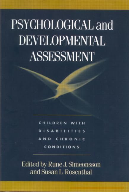 Psychological and Developmental Assessment: Children with Disabilities and Chronic Conditions,Used
