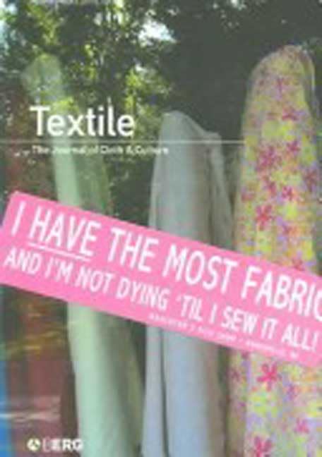 Textile, Volume 4, Issue 1: The Journal of Cloth and Culture,Used