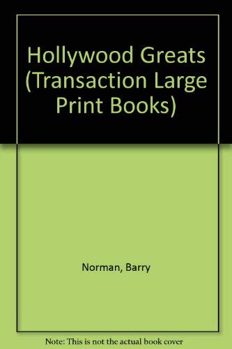 The Hollywood Greats (Transaction Large Print Books),Used
