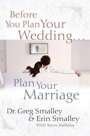 Before You Plan Your Wedding...Plan Your Marriage,Used