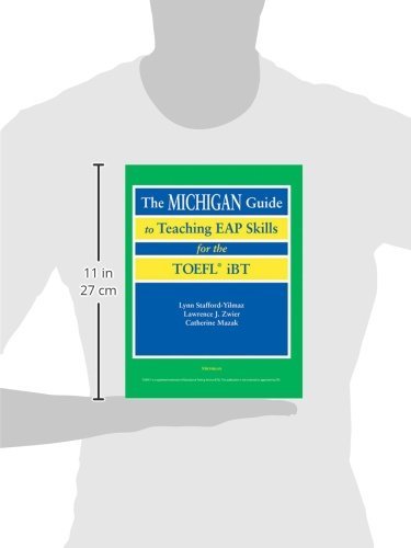 The Michigan Guide to Teaching EAP Skills for the TOEFL(R) iBT,Used