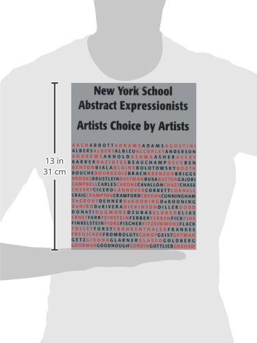 New York School Abstract Expressionists: Artists Choice By Artists: A Complete Documentation Of The New York Painting And Sculpt-used