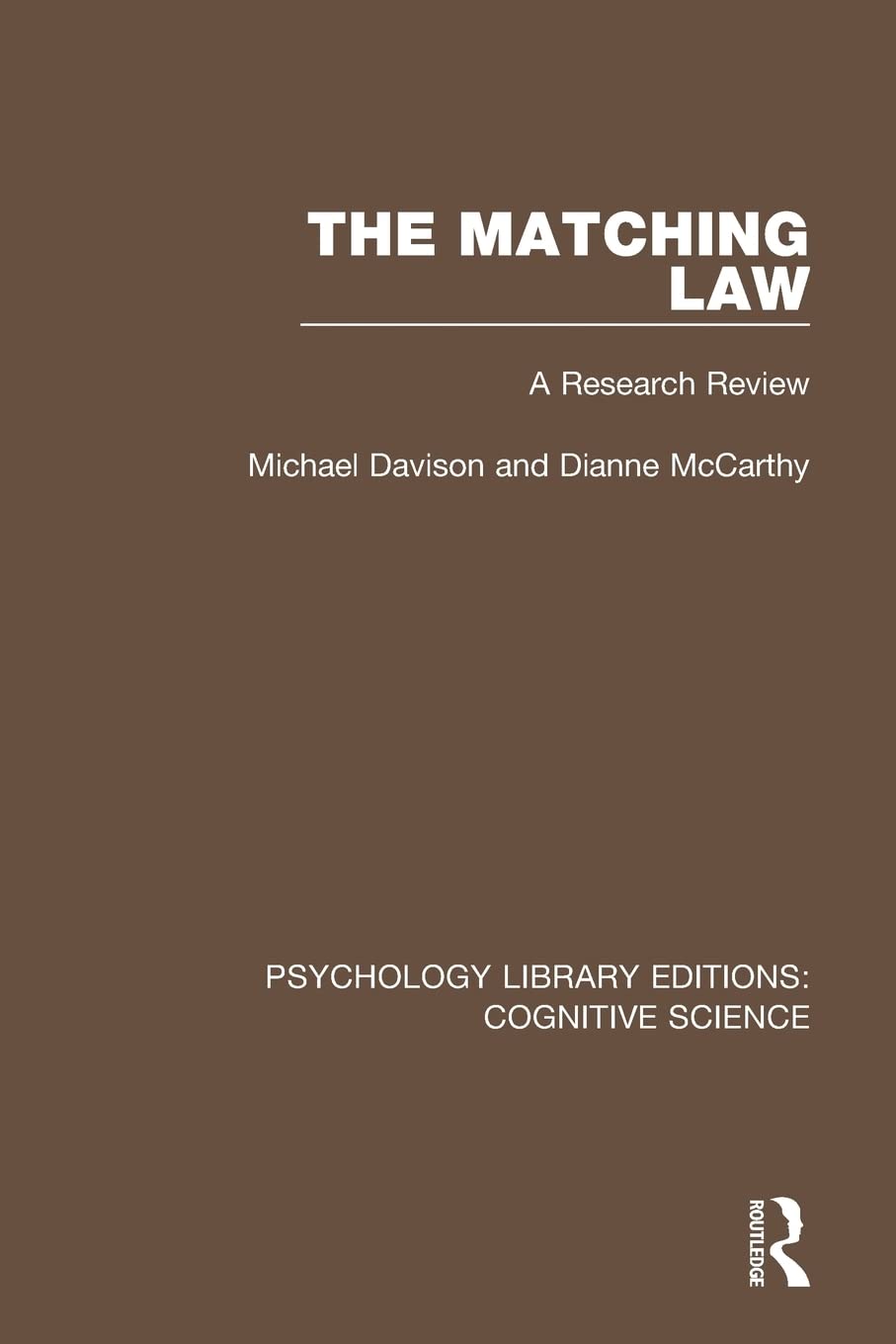 The Matching Law (Psychology Library Editions: Cognitive Science),Used